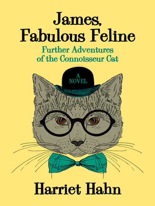 Title details for James, Fabulous Feline by Harriet Hahn - Available